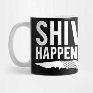 Shiv Happens Mug